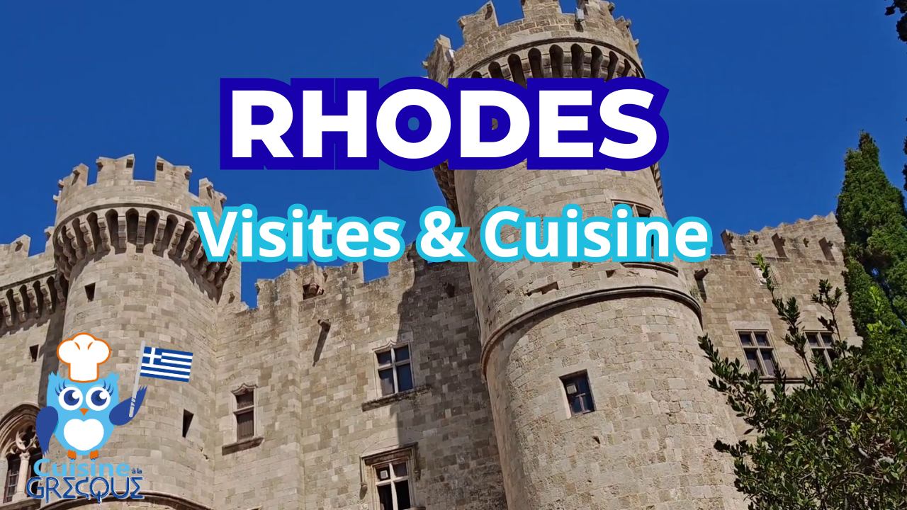 RHODES : Guide Voyage, Visites, Histoire & Cuisine - CUISINE A LA GRECQUE
